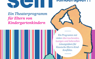 Theaterstück: Eltern sein – ein Kinderspiel