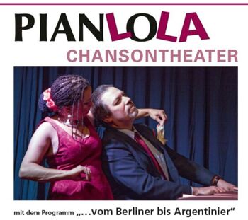 PIANLOLA CHANSONTHEATER in Waren (Müritz) PIANLOLA CHANSONTHEATER in Waren (Müritz)