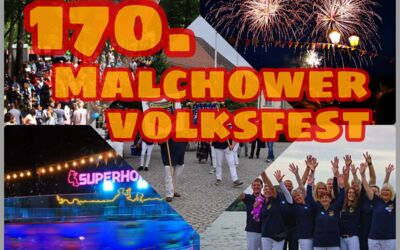 170. Malchower Volksfest und 186. Kinderfest