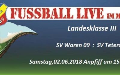 SV Waren 09 empfängt SV Teterow