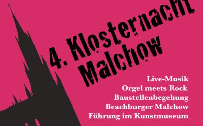 Dritte Klosternacht in Malchow