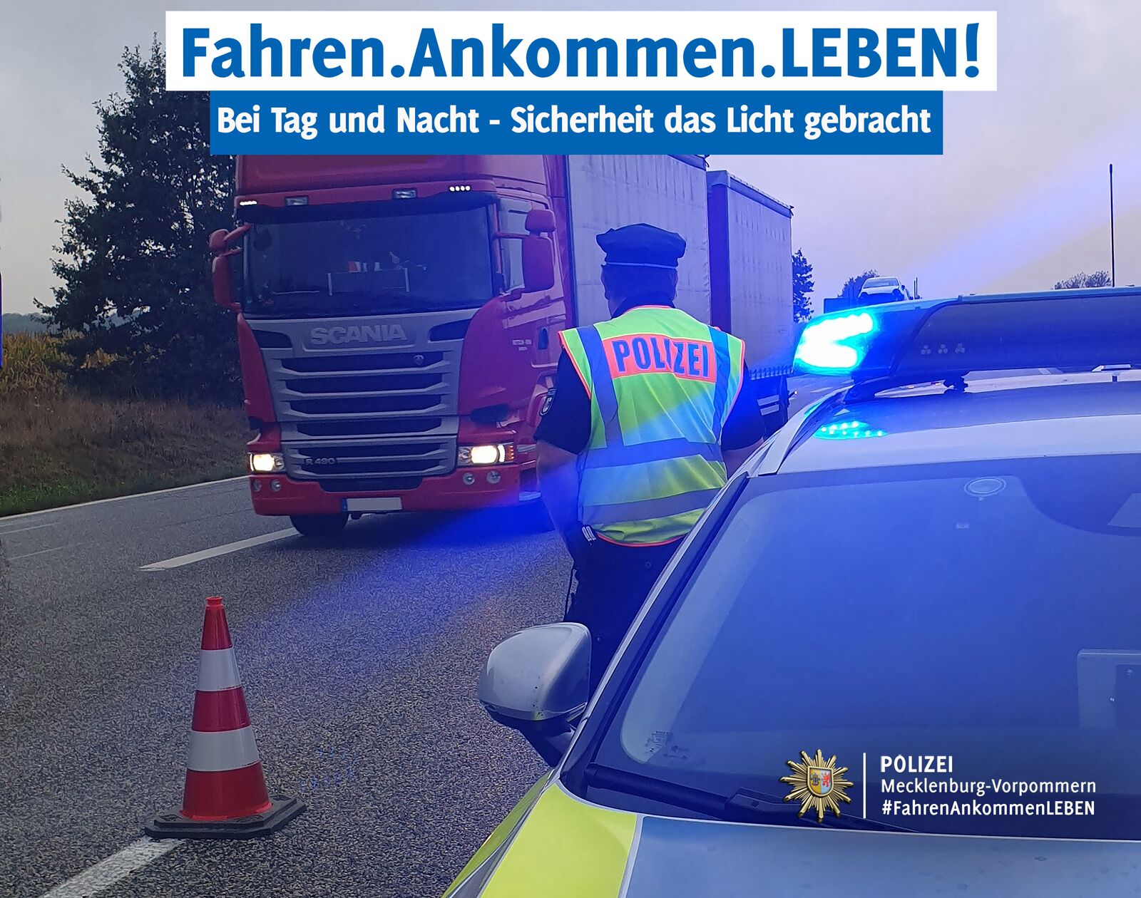 Kampagne „Fahren – Ankommen – Leben!“