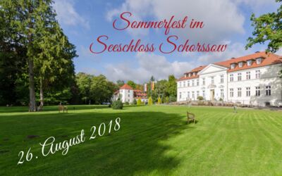 Sommerfest im Seeschloss Schorssow