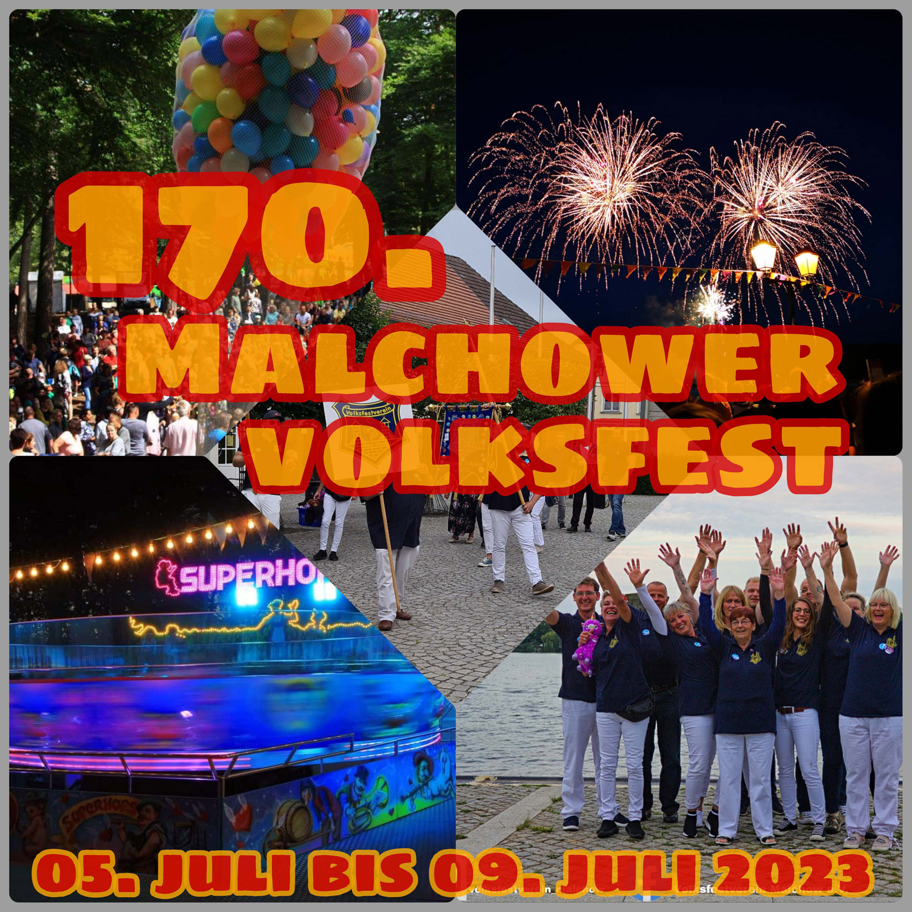 170. Malchower Volksfest und 186. Kinderfest